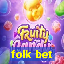 folk bet